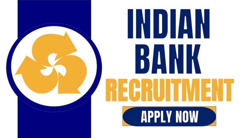 Indian Bank Recruitment